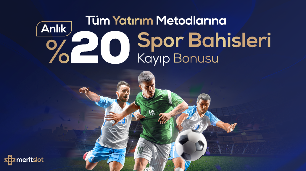 %20 Anlık Spor Kayıp Bonusu